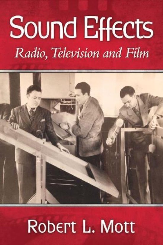 Sound Effects: Radio, television and film